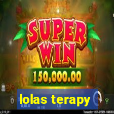 lolas terapy